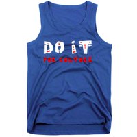 Do It For The Culture Gift Tank Top