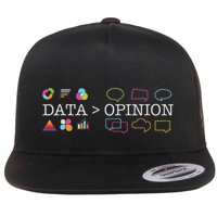 Data Is Greater Than Opinion Funny Data Science Statistics Flat Bill Trucker Hat
