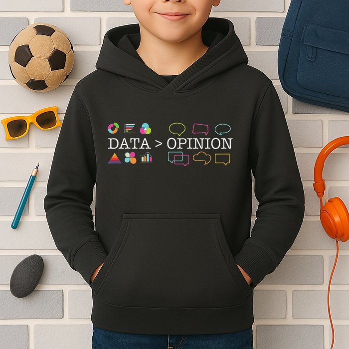 Data Is Greater Than Opinion Funny Data Science Statistics Kids Hoodie