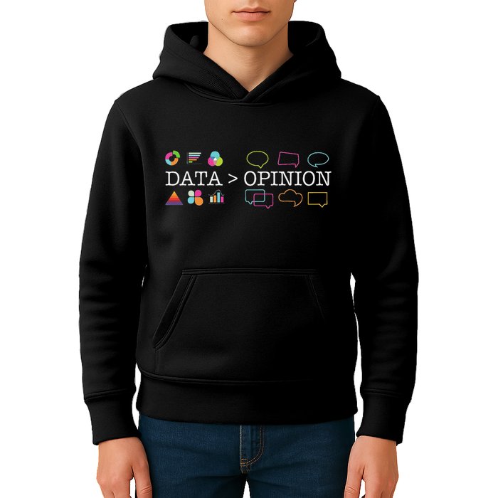 Data Is Greater Than Opinion Funny Data Science Statistics Kids Hoodie