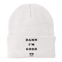 Damn Im Good Raise Hell Praise Dale Knit Cap Winter Beanie