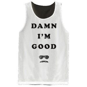 Damn Im Good Raise Hell Praise Dale Mesh Reversible Basketball Jersey Tank