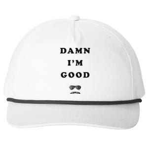 Damn Im Good Raise Hell Praise Dale Snapback Five-Panel Rope Hat