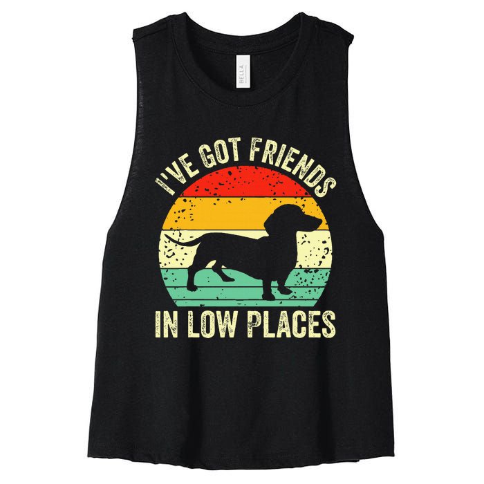 Dachshund IVe Got Friends In Low Places Wiener Dog Vintage Women's Racerback Cropped Tank