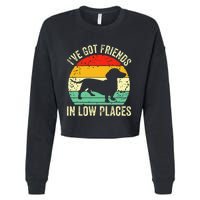 Dachshund IVe Got Friends In Low Places Wiener Dog Vintage Cropped Pullover Crew