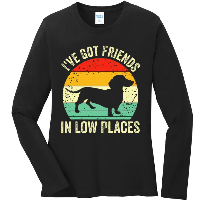 Dachshund IVe Got Friends In Low Places Wiener Dog Vintage Ladies Long Sleeve Shirt