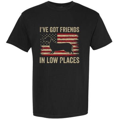 Dachshund I've Got Friends In Low Places Wiener Dog Vintage Garment-Dyed Heavyweight T-Shirt