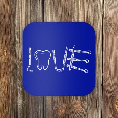 Dentist Instruts Gift Tooth Dental Assistant Dentist Love Gift Coaster