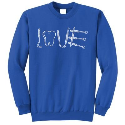 Dentist Instruts Gift Tooth Dental Assistant Dentist Love Gift Tall Sweatshirt