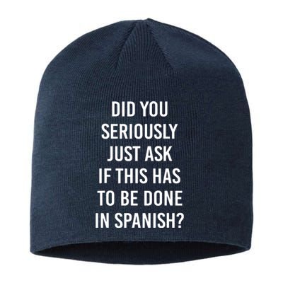 Does It Have To Be Done In Spanish Sarcasm Meme Teacher Gift Sustainable Beanie