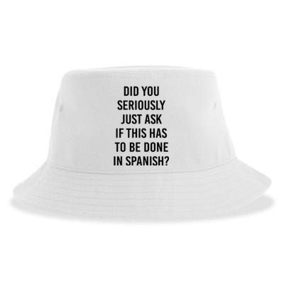 Does It Have To Be Done In Spanish Sarcasm Meme Teacher Gift Sustainable Bucket Hat