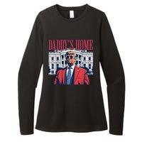 Daddy Is Home Donald Trump 47th President Of The United States Of America Usa Womens CVC Long Sleeve Shirt