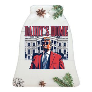 Daddy Is Home Donald Trump 47th President Of The United States Of America Usa Ceramic Bell Ornament