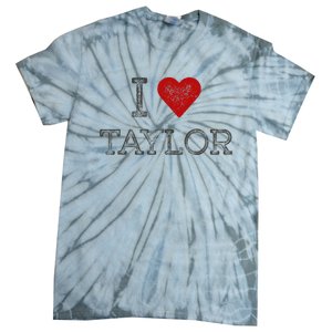 Distressed I Heart Michigan I Love Taylor Tie-Dye T-Shirt