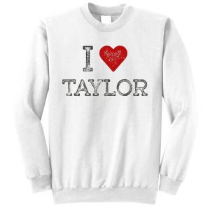 Distressed I Heart Michigan I Love Taylor Sweatshirt