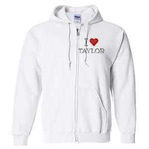 Distressed I Heart Michigan I Love Taylor Full Zip Hoodie