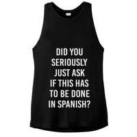 Does It Have To Be Done In Spanish Sarcasm Meme Teacher Ladies PosiCharge Tri-Blend Wicking Tank