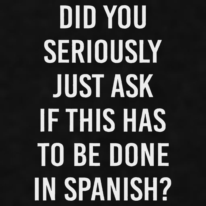 Does It Have To Be Done In Spanish Sarcasm Meme Teacher Ladies PosiCharge Tri-Blend Wicking Tank