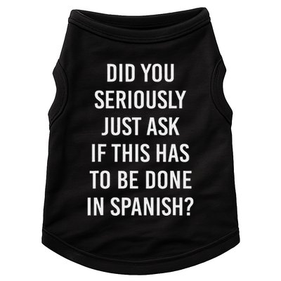 Does It Have To Be Done In Spanish Sarcasm Meme Teacher Doggie Tank