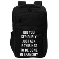 Does It Have To Be Done In Spanish Sarcasm Meme Teacher Impact Tech Backpack