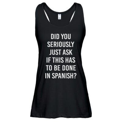 Does It Have To Be Done In Spanish Sarcasm Meme Teacher Ladies Essential Flowy Tank