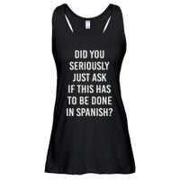 Does It Have To Be Done In Spanish Sarcasm Meme Teacher Ladies Essential Flowy Tank