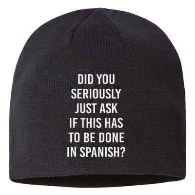 Does It Have To Be Done In Spanish Sarcasm Meme Teacher Sustainable Beanie