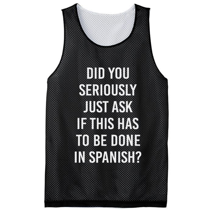 Does It Have To Be Done In Spanish Sarcasm Meme Teacher Mesh Reversible Basketball Jersey Tank