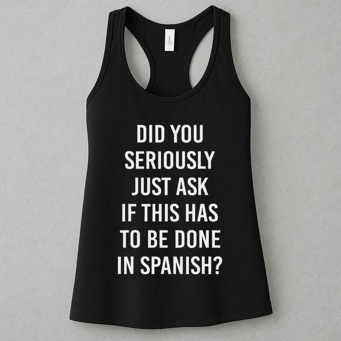 Does It Have To Be Done In Spanish Sarcasm Meme Teacher Womens Tank Top