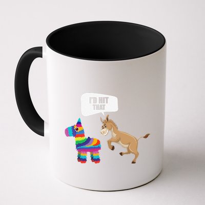 Donkey Id Hit That Pinata Mexican Funny Cinco De Mayo Gift Mug