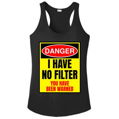 Danger I Have No FIlter Ladies PosiCharge Competitor Racerback Tank
