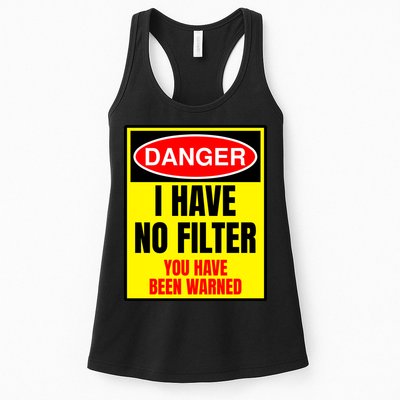 Danger I Have No FIlter Womens Tank Top