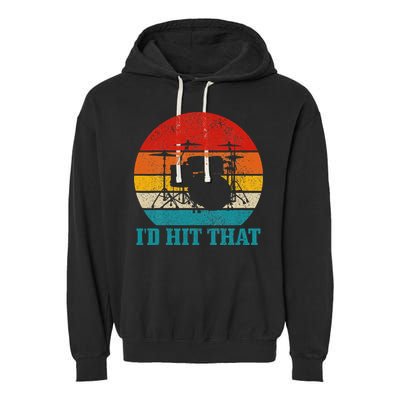 Drummer ID Hit That Funny Gift Drum Set Drumming Vintage Garment-Dyed Fleece Hoodie