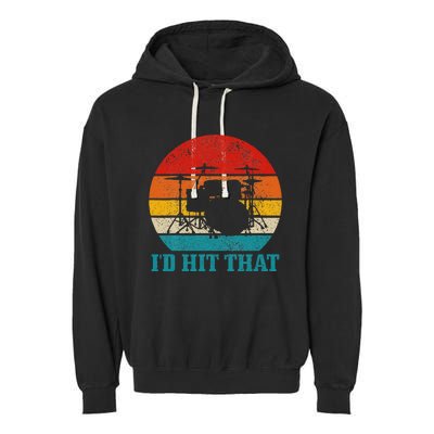 Drummer ID Hit That Funny Gift Drum Set Drumming Vintage Garment-Dyed Fleece Hoodie