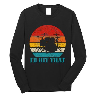 Drummer ID Hit That Funny Gift Drum Set Drumming Vintage Long Sleeve Shirt