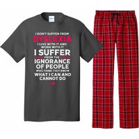 Dyslexic I Have Dyslexia Pajama Set