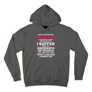 Dyslexic I Have Dyslexia Tall Hoodie