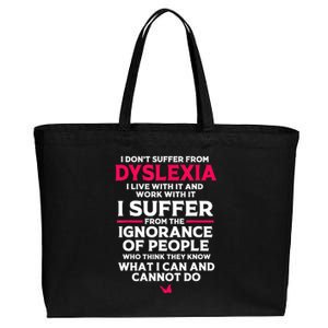 Dyslexic I Have Dyslexia Cotton Canvas Jumbo Tote