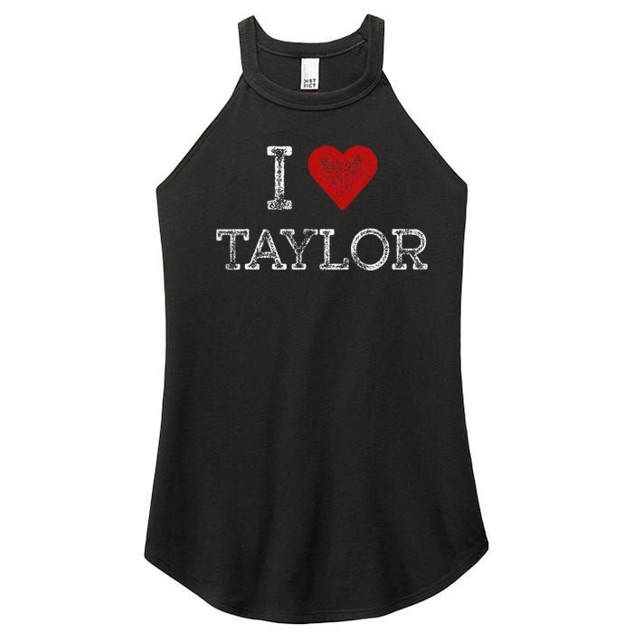 Distressed I Heart Taylor Michigan I Love Taylor Women's Perfect Tri Rocker Tank