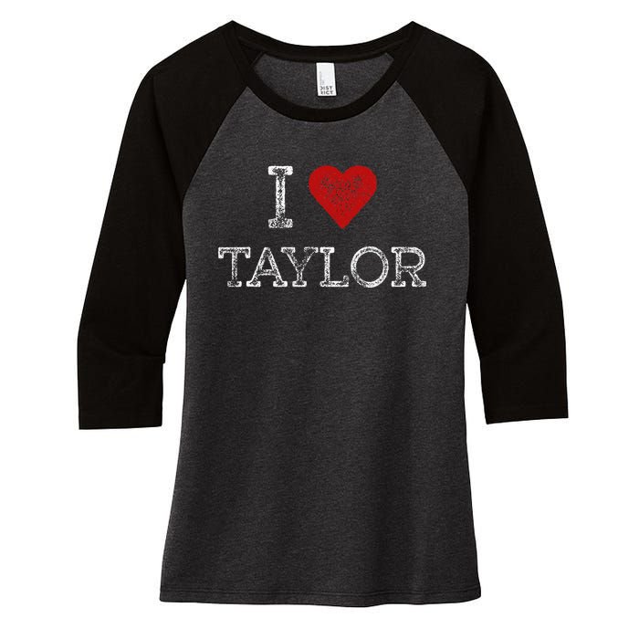 Distressed I Heart Taylor Michigan I Love Taylor Women's Tri-Blend 3/4-Sleeve Raglan Shirt