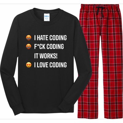 Developer I Hate Coding I Love Coding Gift Long Sleeve Pajama Set