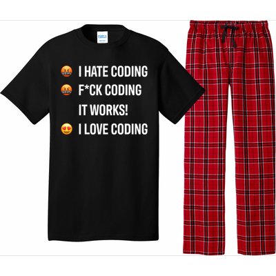 Developer I Hate Coding I Love Coding Gift Pajama Set