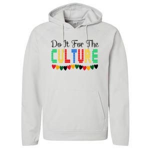 Do It Is For The Cultures Juneteenth Black History Month Great Gift Performance Fleece Hoodie