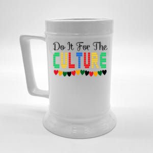 Do It Is For The Cultures Juneteenth Black History Month Great Gift Beer Stein