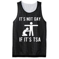 Distressed It Is Not Gay If ItS Tsa Funny Security Mesh Reversible Basketball Jersey Tank