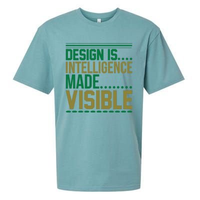 Design Is Intelligence Made Visible Sueded Cloud Jersey T-Shirt