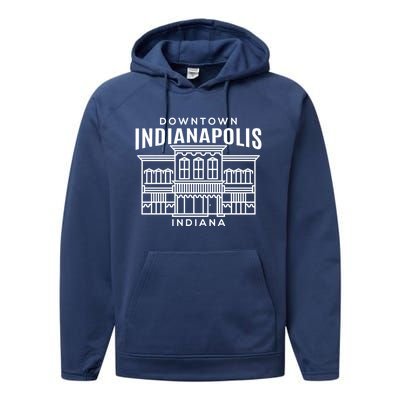 Downtown Indianapolis In Funny Gift Performance Fleece Hoodie