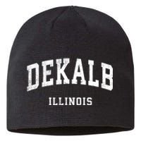 Dekalb Illinois Il Vintage Athletic Sports Design Sustainable Beanie