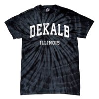 Dekalb Illinois Il Vintage Athletic Sports Design Tie-Dye T-Shirt