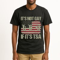 Distressed It Is Not Gay If ItS Tsa Funny Security Tall T-Shirt